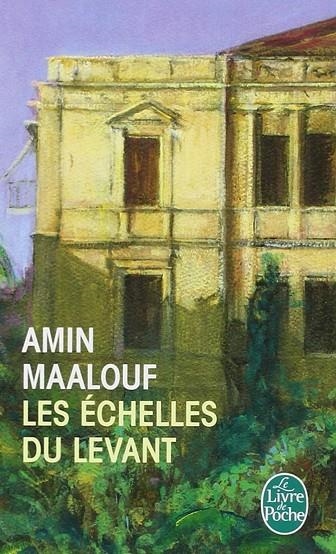 ECHELLES DU LEVANT-LPC | 9782253144243 | AMIN MAALOUF