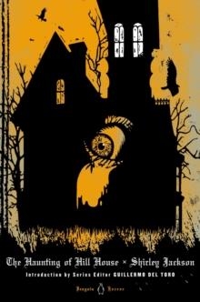 THE HAUNTING OF HILL HOUSE (GUILLERMO DEL TORO ED) | 9780143122357 | SHIRLEY JACKSON