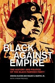 BLACK AGAINST EMPIRE | 9780520293281 | JOSHUA BLOOM AND WALDO E MARTIN