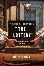 THE LOTTERY GRAPHIC NOVEL | 9780809066506 | MILES HYMAN