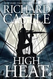 HIGH HEAT | 9781484781500 | RICHARD CASTLE