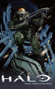 HALO: TALES FROM SLIPSPACE | 9781506700724 | FRANK O'CONNOR