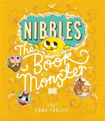 NIBBLES: THE BOOK MONSTER | 9781848691933 | EMMA YARLETT