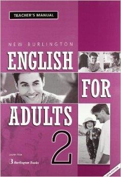 NEW BURLINGTON ENGLISH FOR ADULTS 2 TB | 9789963474035 | LAUREN ROSE / ESPERANZA GARCIA FLORES
