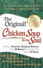 CHICKEN SOUP FOR THE SOUL, THE ORIGINAL | 9781611599138 | JACK CANFIELD