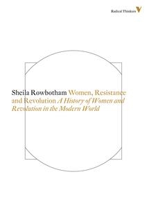 WOMEN RESISTANCE REVOLUTION | 9781781681466 | SHEILA ROWBOTHEN