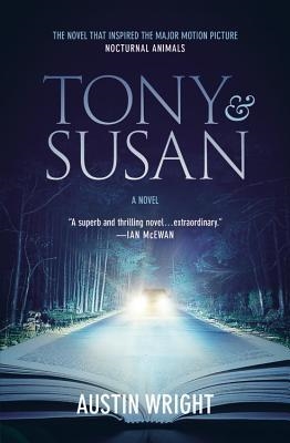 TONY AND SUSAN | 9781478970637 | AUSTIN WRIGHT