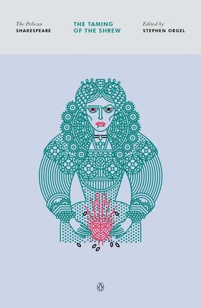 THE TAMING OF THE SHREW | 9780143128625 | WILLIAM SHAKESPEARE