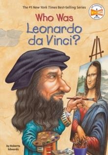 WHO WAS LEONARDO DA VINCI? | 9780448443010 | TRUE KELLEY