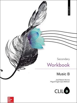 MUSIC B SECONDARY CLIL WB | 9788448608989 | Palazón Herrera,José