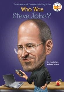 WHO WAS STEVE JOBS? | 9780448462110 | PAM POLLACK