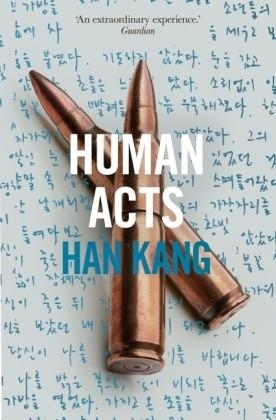 HUMAN ACTS | 9781846275975 | HAN KANG