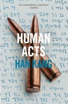 HUMAN ACTS | 9781846275975 | HAN KANG