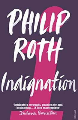 INDIGNATION (FILM) | 9781784706098 | PHILIP ROTH