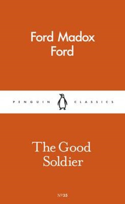 GOOD SOLDIER, THE | 9780241259405 | FORD MADOX FORD