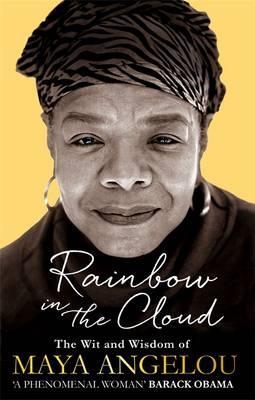 RAINBOW IN THE CLOUD | 9780349006147 | MAYA ANGELOU