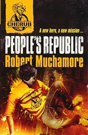 PEOPLE'S REPUBLIC | 9780340999202 | ROBERT MUCHAMORE