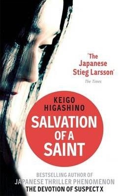 SALVATION OF A SAINT | 9780349138817 | KEIGO HIGASHINO