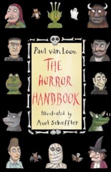 THE HORROR HANDBOOK | 9781846884177 | PAUL VAN LOON