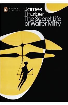 SECRET LIFE OF WALTER MITTY | 9780241282618 | JAMES THURBER