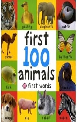 FIRST 100 ANIMALS | 9781843323440