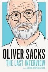 OLIVER SACKS: LAST INTERVIEW | 9781612195773 | OLIVER SACKS