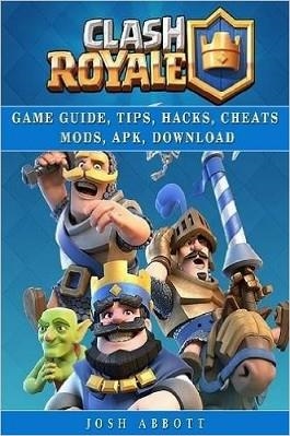 CLASH ROYALE | 9781365519772 | JOSH ABBOTT