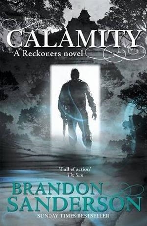 CALAMITY | 9780575104976 | BRANDON SANDERSON