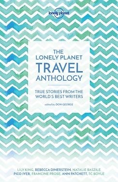 LONELY PLANET ANTHOLOGY | 9781786571960 | VARIOUS AUTHORS