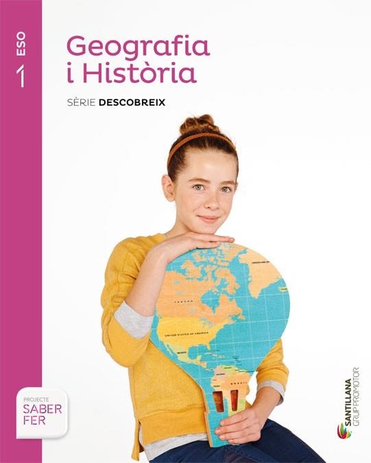 GEOGRAFIA I HISTORIA (SERIE DESCOBREIX) 1 ESO | 9788490475324 | VARIOS AUTORES