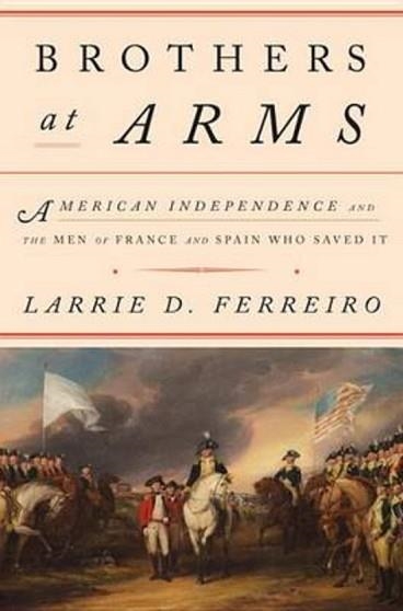 BROTHERS AT ARMS | 9781101875247 | LARRIE D. FERREIRO
