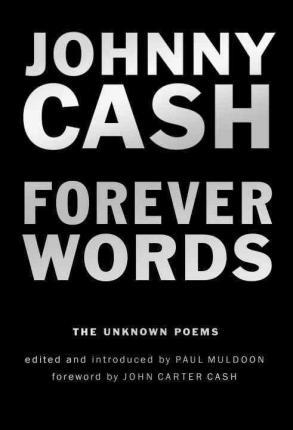 FOREVER WORDS | 9780399575136 | JOHNNY CASH