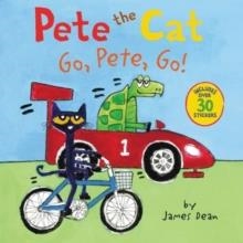 PETE THE CAT: GO, PETE, GO! | 9780062404398 | JAMES DEAN