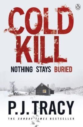 COLD KILL: MONKEEWRENCH BOOK 7 | 9781405917476 | P J TRACY