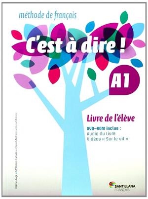 C'EST A DIRE  A1 ELEVE + DVD | 9788492729630 | Varios autores