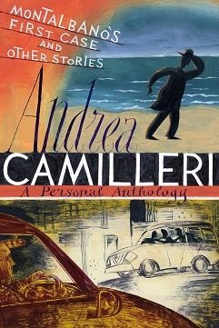 MONTALBANO'S FIRST CASE AND OTHER STORIES | 9781447298403 | ANDREA CAMILLERI