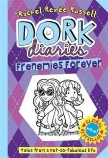 DORK DIARIES 11: FRENEMIES FOREVER | 9781471158018 | RACHEL RENEE RUSSELL