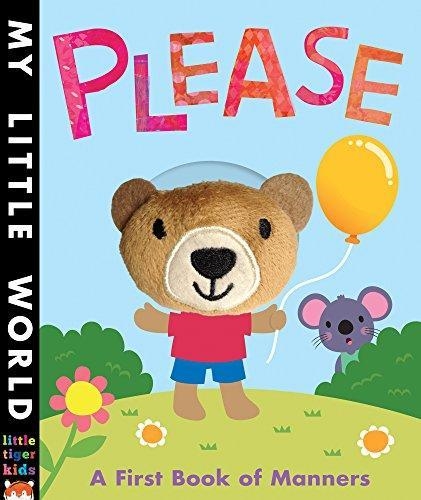 PLEASE: A FIRST BOOK OF MANNERS | 9781848690554 | FHIONA GALLOWAY
