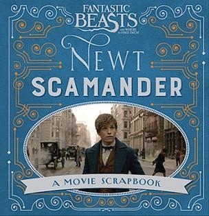 FANTASTIC BEASTS AND WHERE TO FIND THEM - NEW SCAM | 9781408885642 | WARNER BROS