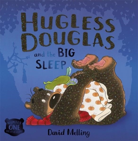 HUGLESS DOUGLAS AND THE BIG SLEEP | 9781444901498 | DAVID MELLING