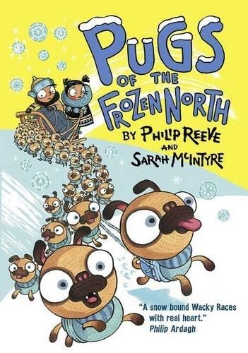 PUGS OF THE FROZEN NORTH | 9780192734921 | PHILIP REEVE
