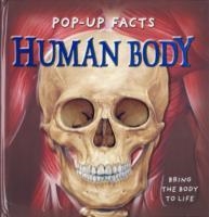 HUMAN BODY POP-UP FACTS | 9781840117202 | RICHARD DUNGWORTH