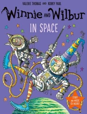 WINNIE AND WILBUR IN SPACE + CD | 9780192749154 | VALERIE THOMAS