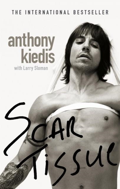 SCAR TISSUE | 9780751535662 | ANTHONY KIEDIS