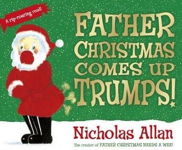 FATHER CHRISTMAS COMES UP TRUMPS! | 9781782951667 | NICHOLAS ALLAN