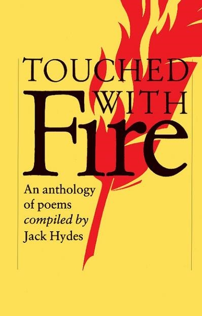 TOUCHED WITH FIRE: AN ANTHOLOGY OF POEMS | 9780521315371