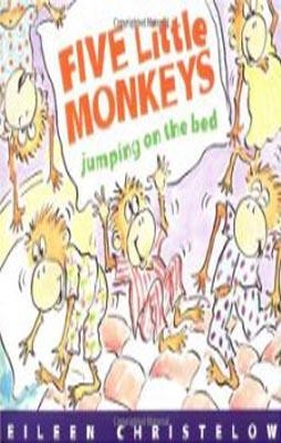 FIVE LITTLE MONKEYS JUMPING ON THE BED | 9780395557013 | EILEEN CHRISTELOW
