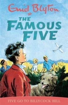 FAMOUS FIVE 16: FIVE GO TO BILLYCOCK HILL  | 9780340681213 | ENID BLYTON