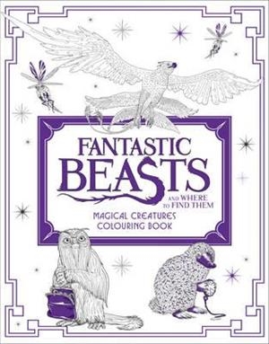 FANTASTIC CREATURES AND MAGICAL CREATURES COLOURIN | 9780008204631