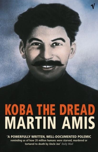 KOBA THE DREAD | 9780099438021 | MARTIN AMIS